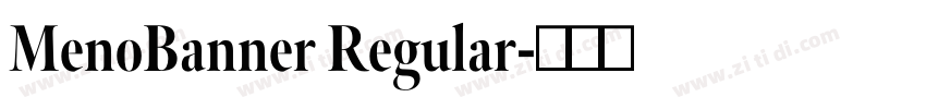 MenoBanner Regular字体转换